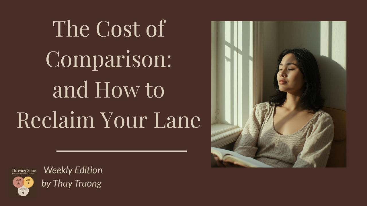 The Cost of Comparison—and How to Reclaim Your Lane