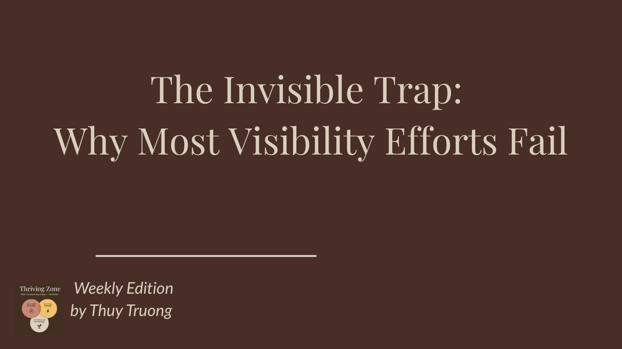 Lessons About Visibility I Didn’t Learn Easily